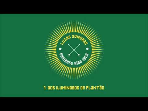 BeatBass Hightech - Luzes Sonoras - 01 Aos Iluminados de Plantão