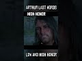 Arthur's last words LOW & HIGH honor comparison #shorts #rdr2 #gaming