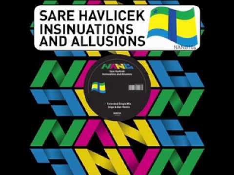 Sare Havlicek - Insinuations and Allusions (Inigo And Dan Solo Mix) (Nang Records)