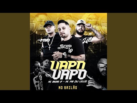 Vapo Vapo no Bailão (feat. MC M10)