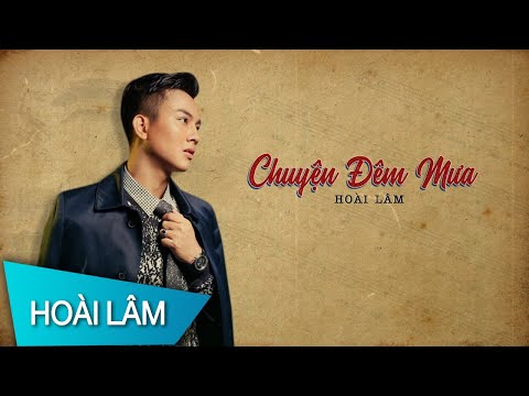 Thể hiện bởi Hoài Lâm