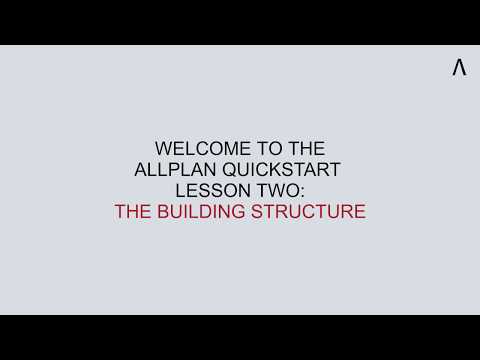 Allplan QuickStart: Buildings Lesson 2 - The Building Structure