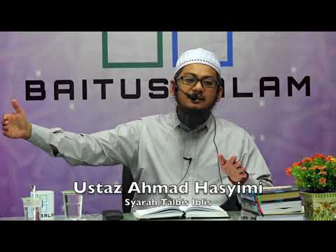 20190323 Ustaz Ahmad Hasyimi : Syarah Talbis Iblis