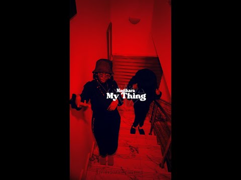 Magikara - My thing (Snippet)