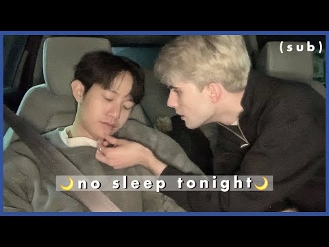 情侶一起通宵整個夜晚+半夜大冒險（Couple Pulled An All Nighter Together & Midnight Adventure *SO TIRED~?* (SUB)）