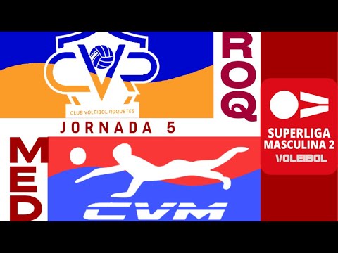 [SM2 - Gr.B] Jornada 5 - Club Volei Roquetes - CV Mediterráneo Castellón