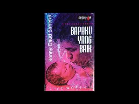 Ronny Daud Simeon - Bapaku Yang Baik (Full Album)