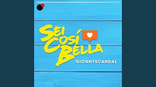 Sei Così Bella