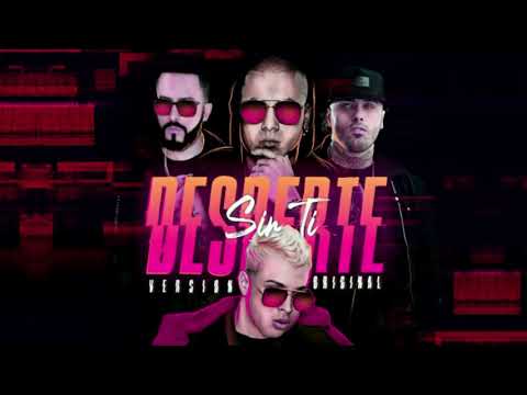 Desperte Sin Ti Remix - Wisin y Yandel, Noriel, Nicky Jam
