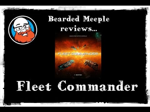 Bearded Meeple reviews Fleet Commander