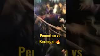 Download lagu PENONTON VS BARONGAN 🔥 mp3