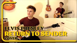 Return To Sender cover - Elvis Presley