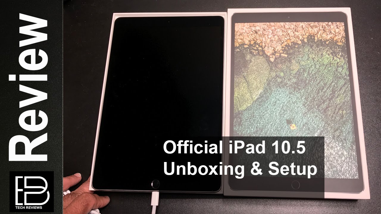 Official iPad Pro 10.5 Unboxing and Setup