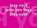 DJ Cammy - sexy eyes (with lyrics) 