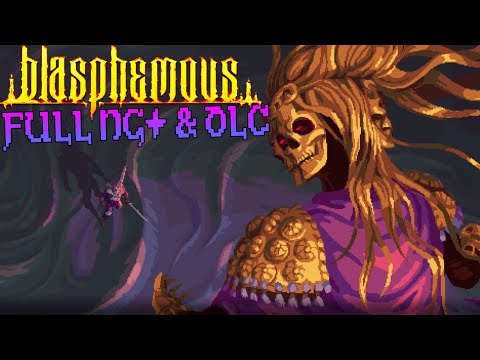 Blasphemous - The Stir of Dawn DLC Gameplay Walkthrough (No Commentary)