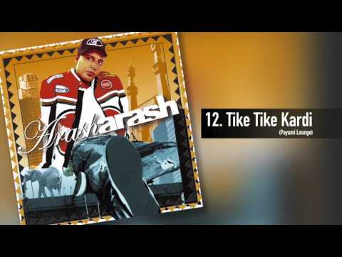 Arash - Tike Tike Kardi (Payami Lounge)