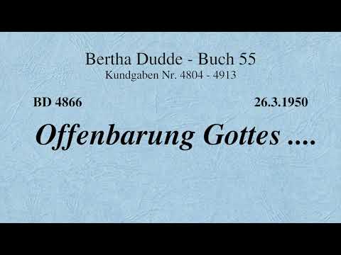 BD 4866 - OFFENBARUNG GOTTES ....