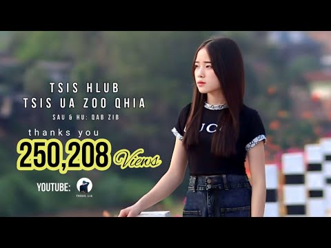 Tsis Hlub Tsis Ua Zoo Qhia - Qab Zib | Nkauj Tawm Tshiab 2023-2024