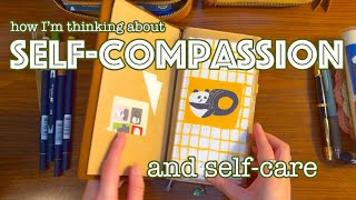 Why self-compassion is important for my self-care + 3 ways I'm using my hobonichi a6 cousin + weeks