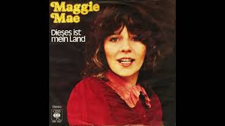 Maggie Mae - Dieses ist mein Land