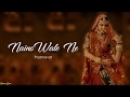 Naino Wale Ne Padmaavat Lyrics