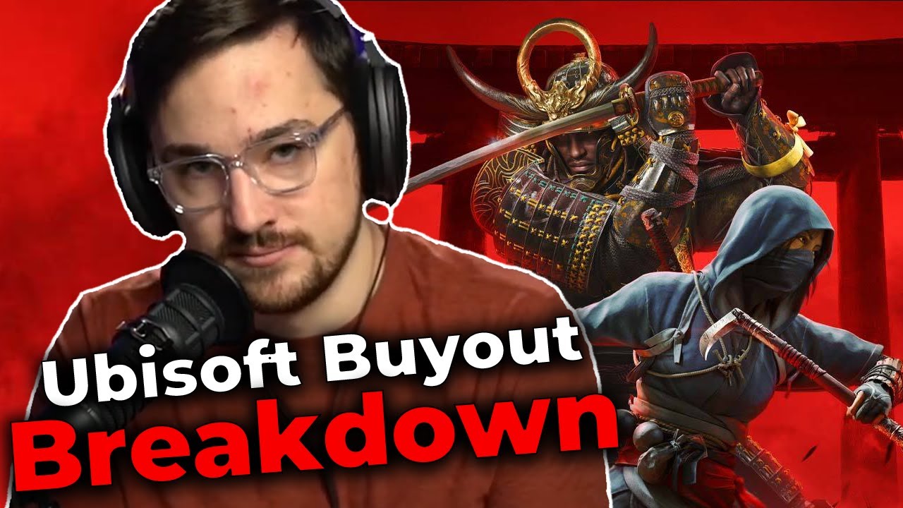 The Ubisoft And Tencent Buyout Rumours - Luke Reacts