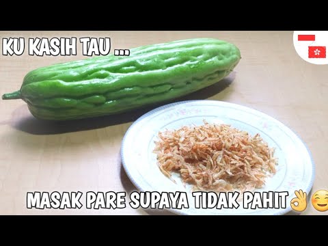KU KASIH TAU MASAK PARE SUPAYA TIDAK PAHIT,TETAP HIJAU,LEBIH ENAK DAN SEHAT,BEGINI CARANYA!