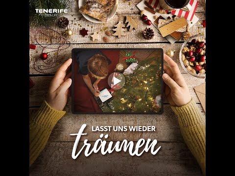 Lasst uns wieder traümen. Frohe Festtage! Teneriffa