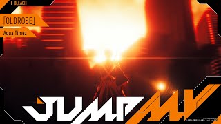 Re: [閒聊] 死神 x Aqua Timez OLDROSE JUMP MV