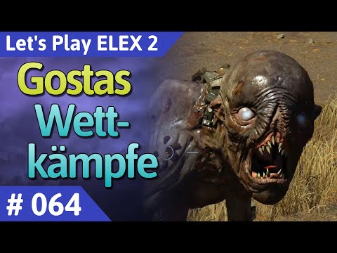 ELEX 2 deutsch Teil 64 - Gostas Wettkämpfe Let's Play