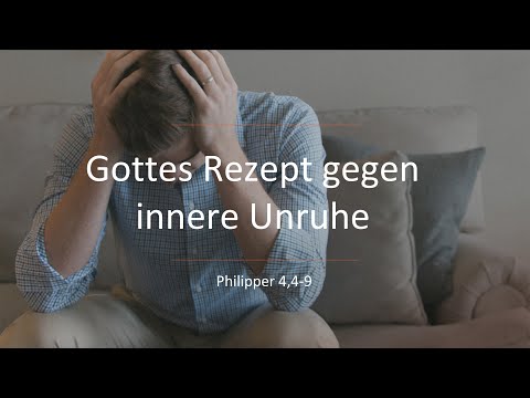 Gottes Rezept gegen innere Unruhe // André Töws