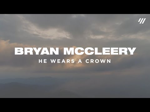 Thumbnail for He Wears A Crown video