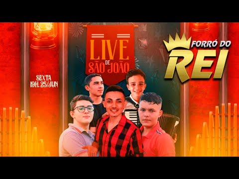 Forró do Rei - LIVE de São João