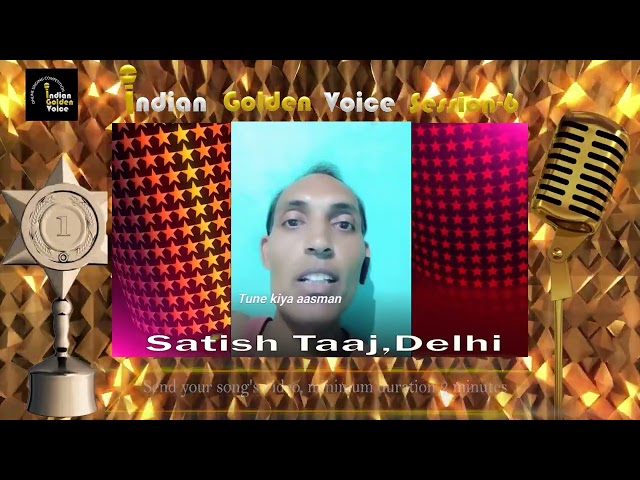 Satish Taaj – Online Singing Competition – Indian Golden Voice Session 6 – Mangrove Production