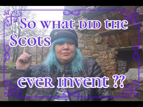 𝕾𝖈𝖔𝖙𝖙𝖎𝖘𝖍 𝕴𝖓𝖛𝖊𝖓𝖙𝖎𝖔𝖓𝖘, 𝕰𝖝𝖕𝖑𝖔𝖗𝖎𝖓𝖌 𝕾𝖈𝖔𝖙𝖑𝖆𝖓𝖉'𝖘 𝕳𝖎𝖘𝖙𝖔𝖗𝖞