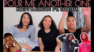 Krept &amp; Konan - Pour Me Another One ft. Tabitha REACTION/REVIEW