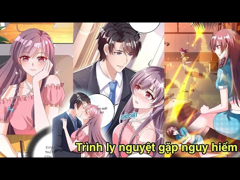 [Tập 2] Tiểu bảo phúc hắc trợ công ba ba tổng tài mau mau ôm vợ về nhà/trình ly nguyệt gặp nguy hiểm