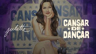 Musik-Video-Miniaturansicht zu Cansar de Dançar Songtext von Juliette Freire