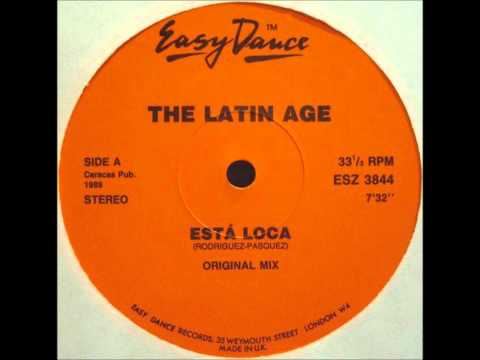 The Latin Age - Esta Loca (original mix)