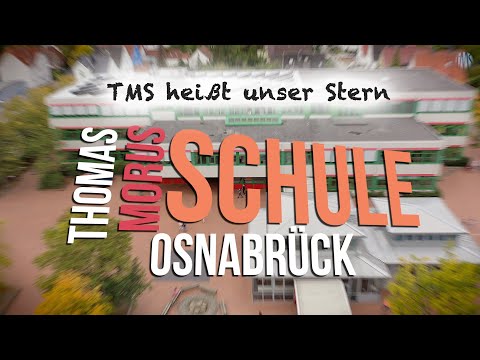 TMS heißt unser Stern - Schulhymne der Thomas Morus Schule Osnabrück