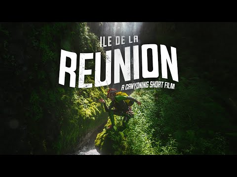 LA RÉUNION - A Canyoning Short Film