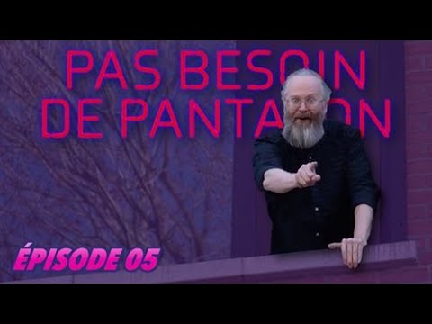 Pas besoin de pantalon - Spécial 62 ans et +