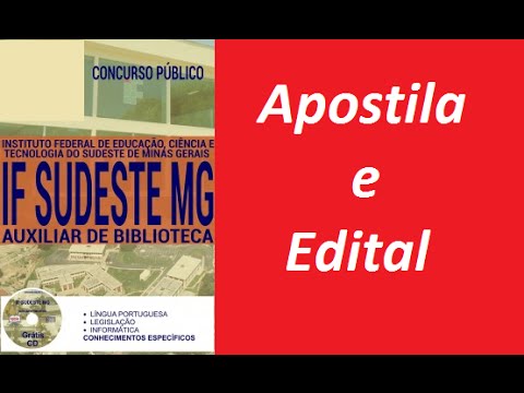 Edital Apostila AUXILIAR DE BIBLIOTECA Concurso ( IF Sudeste MG )