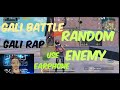 Pubg Gali Battle Enemy And Gali Rap Pubg Gali Video