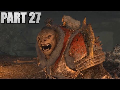 Middle Earth: Shadow Of War Walkthrough Part 27 WILL BRUZ BE PUNISHED? How To Beat Shadow Of War PC