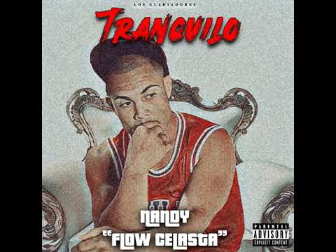 Nandy El Gladiador - Tranquilo
