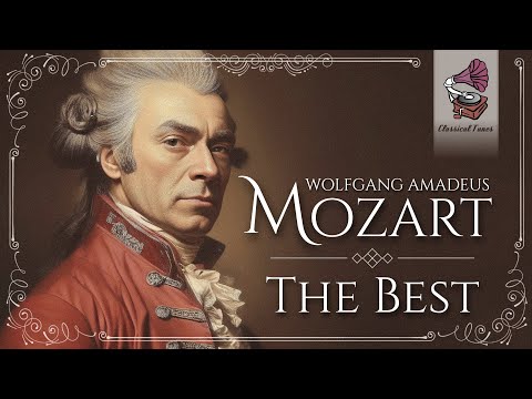 The Best Of MOZART | Discovering The Beauty Of Mozart Masterpices