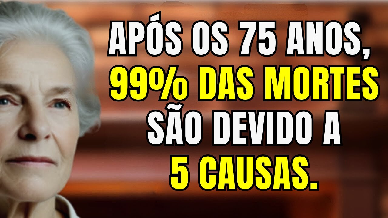 Depois dos 75, 99% das mortes acontecem por estes 5 motivos – Como evitá-los e manter-se saudável