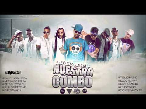 Nuestro Combo Remix Randy Guelo Star Arcangel De La Ghetto