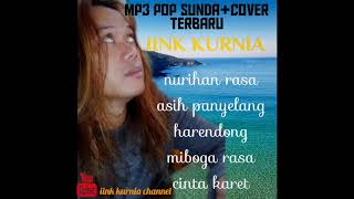 Download lagu Mp3 pop sunda populer IINK KURNIA mp3